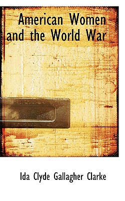 American Women and the World War