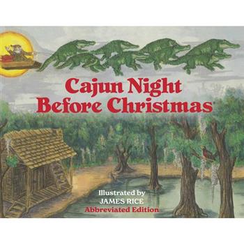 Cajun Night Before Christmas(r) (Abbreviated Board Book)