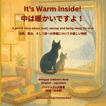 It's Warm Inside! / 中は暖かいですよ！