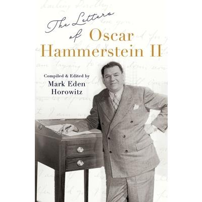 The Letters of Oscar Hammerstein II