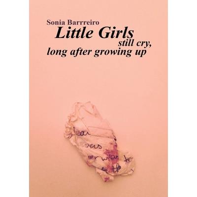 Little Girls Still Cry Long After Growing Up
