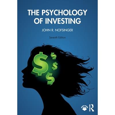 The Psychology of Investing