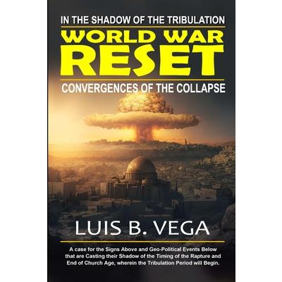 World War Reset