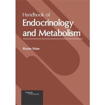 Handbook of Endocrinology and Metabolism