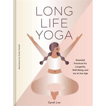 Long Life Yoga