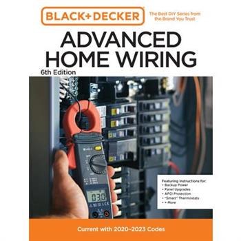 Black and Decker Advanced Home Wiring Updated 6th Edition