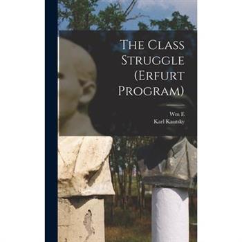 The Class Struggle (Erfurt Program)