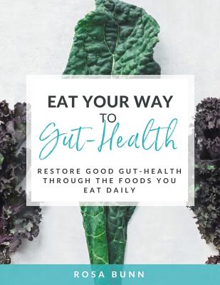 Eat Your Way to Gutealth