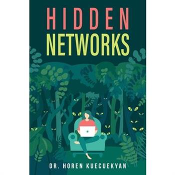 Hidden Networks