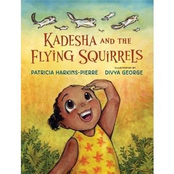 Kadesha and the Flying Squirrels