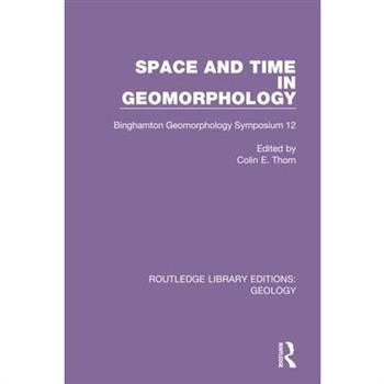 Space and Time in Geomorphology