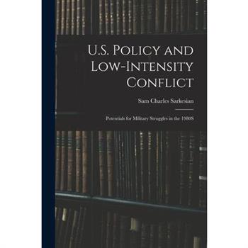 U.S. Policy and Low-Intensity Conflict
