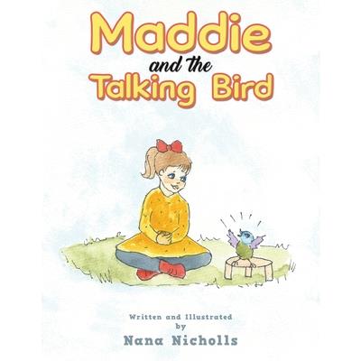 Maddie and the Talking Bird