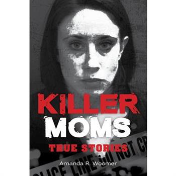 Killer Moms