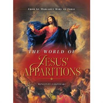 The World of Jesus' Apparitions