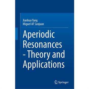 Aperiodic Resonances - Theory and Applications
