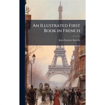 An Illustrated First Book in French