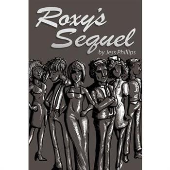 Roxy’s Sequel