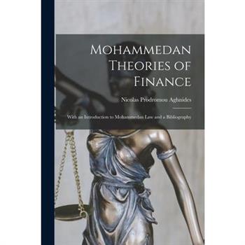 Mohammedan Theories of Finance