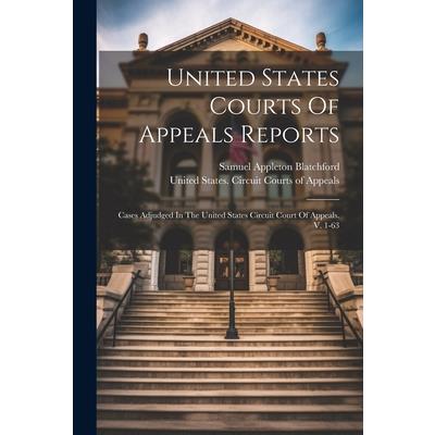United States Courts Of Appeals Reports