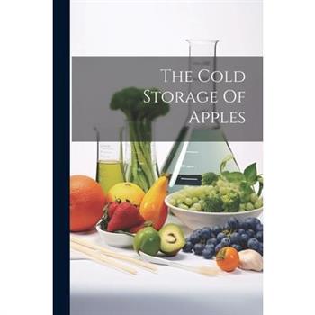 The Cold Storage Of Apples