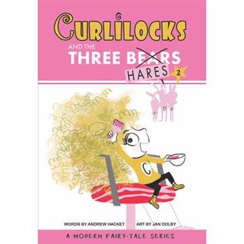 Curlilocks & the Three Hares
