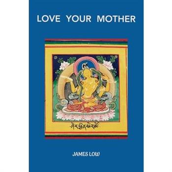 Love your mother
