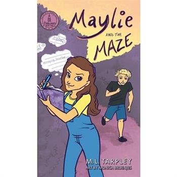 Maylie and the Maze