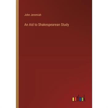 An Aid to Shakespearean Study