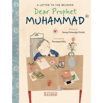 Dear Prophet Muhammad