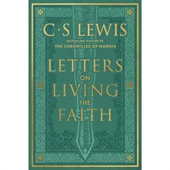 Letters on Living the Faith