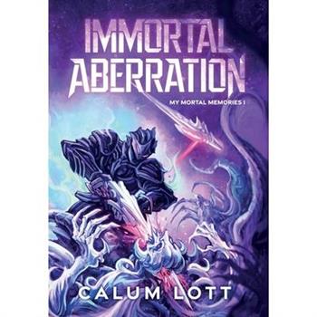 Immortal Aberration