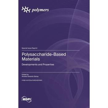 Polysaccharide-Based Materials