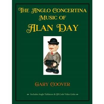 The Anglo Concertina Music of Alan Day