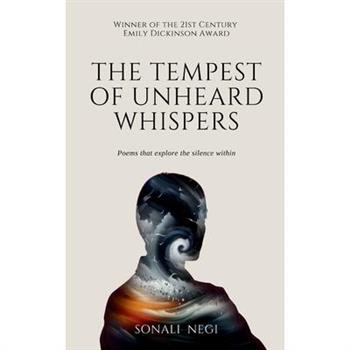 The Tempest of Unheard Whispers