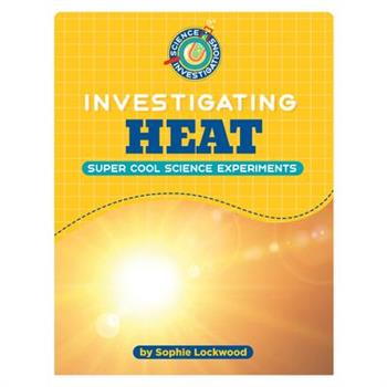 Investigating Heat