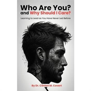 Who Are You ? And Why Should I Care ?