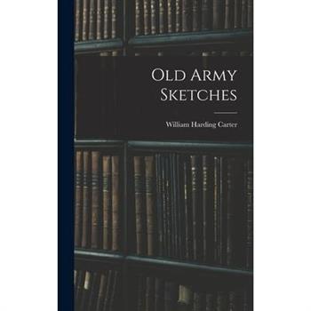 Old Army Sketches