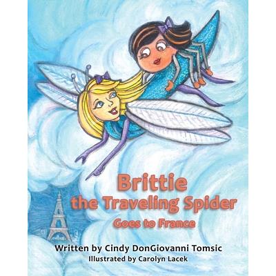 Brittie the Traveling Spider Goes to France