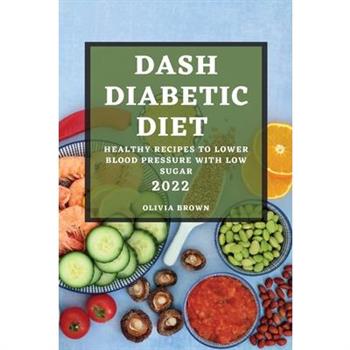 Dash Diabetic Diet 2022
