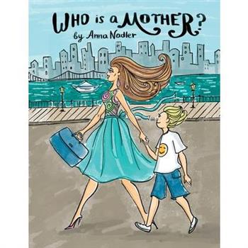 Who is a Mother?