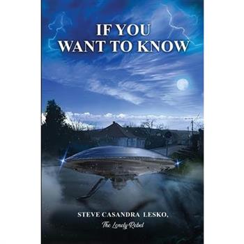 If You Want to Know