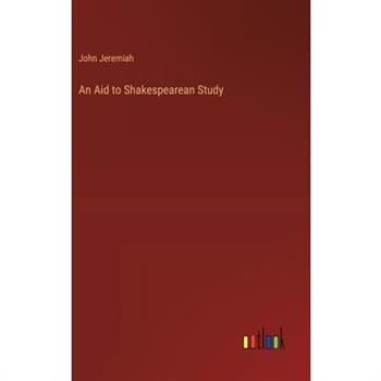 An Aid to Shakespearean Study