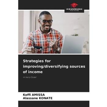 Strategies for improving/diversifying sources of income