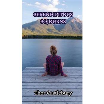 Serendipitous Sojourns