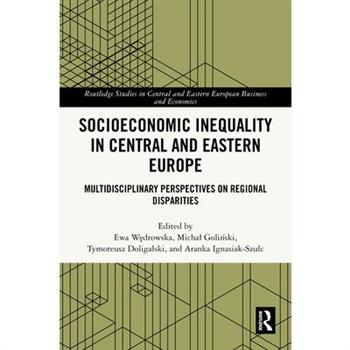 Socioeconomic Inequality in Central and Eastern Europe