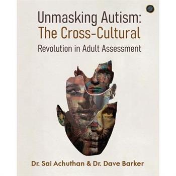 Unmasking Autism