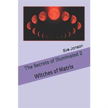 The Secrets of Illuminated 2