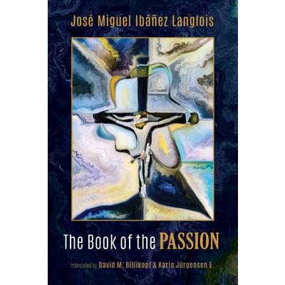 The Book of the Passion