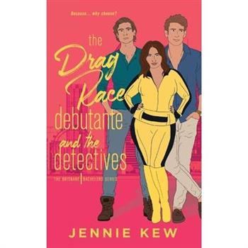 The Drag Race Debutante and The Detectives